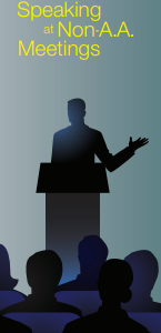 Speaking At Non-AA Meetings