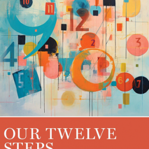 Our Twelve Steps